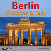 Berlin: Discover &amp; Talk - Tony Hawkins Cover Art