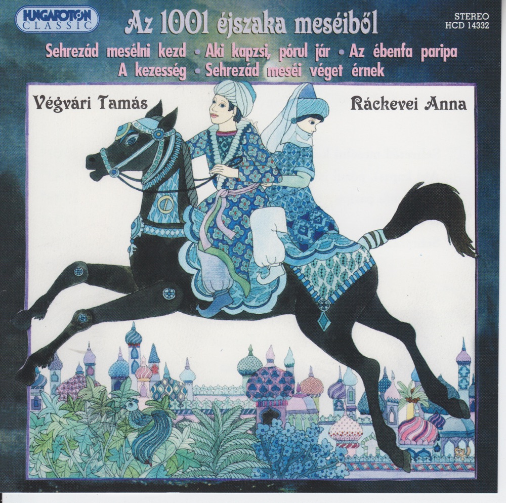 Обложка альбома «Az 1001 Éjszaka Meséiből» — Tamás Végvári & Anna Ráckevei