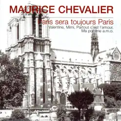 Paris sera toujours Paris - Maurice Chevalier