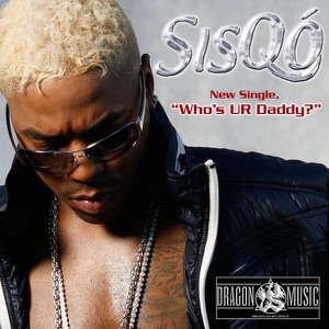 Who's Ur Daddy - Single