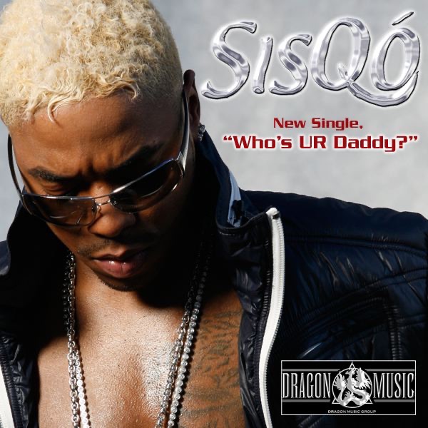 Who's Ur Daddy - Single