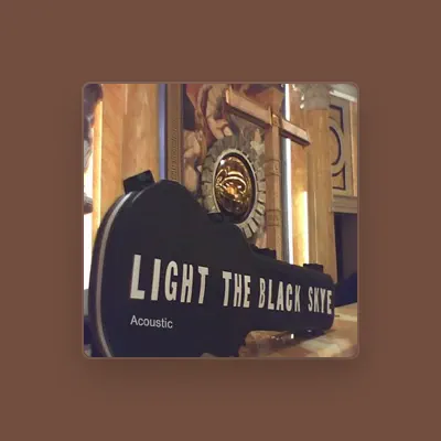 Listen to Light the Black Skye, watch music videos, read bio, see tour dates & more!