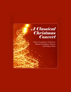 Atlanta Symphony Orchestra Chorus을(를) 듣고, 뮤직 비디오를 보고, 약력을 읽고, 투어 일정 등을 확인하세요!