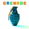 Grenade - .GRENADE lyrics