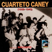 Cuarteto Caney - Un Brujo de Guanabocoa