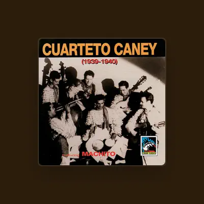 Listen to Cuarteto Caney, watch music videos, read bio, see tour dates & more!