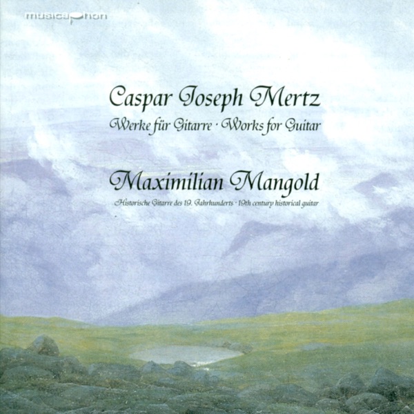 Mertz, J.K.: Bardenklange - Pianto Dell'Amante - Le Romantique - Elegie - Introduction Et Rondo Brillant
