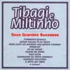 Tibagi & Miltinho - Teu Adeus