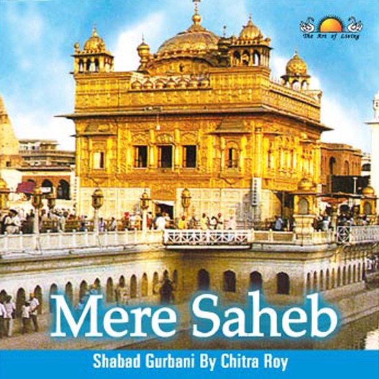Mere Saheb - The Art Of Living