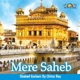 Mere Saheb The Art Of Living