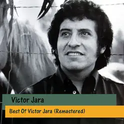 Best of Victor Jara (Remastered) - Víctor Jara