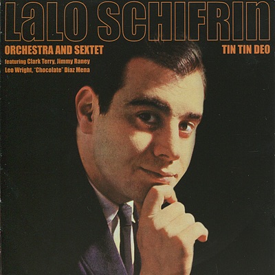 Lalo Schifrin Orchestra & Sextet