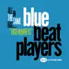 Blue Beat Players - Cool Ska