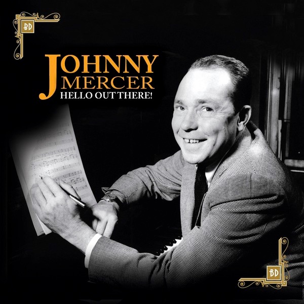 Обложка альбома «Hello Out There» — Johnny Mercer