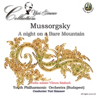 Mussorgsky: A Night on a Bare Mountain - Youth Philharmonic Orchestra, Budapest, Vilmos Szabadi & Yuri Simonov