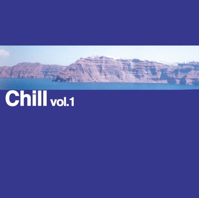 Chill Vol. 1