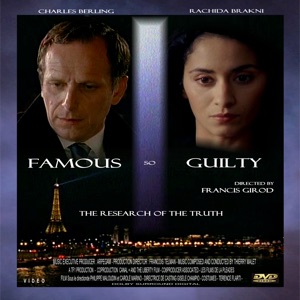 Famous so Guilty / Notable donc Coupables