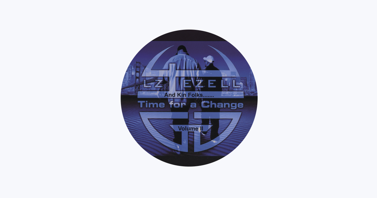LZ & Ezell / Time For A Change 【公式通販】