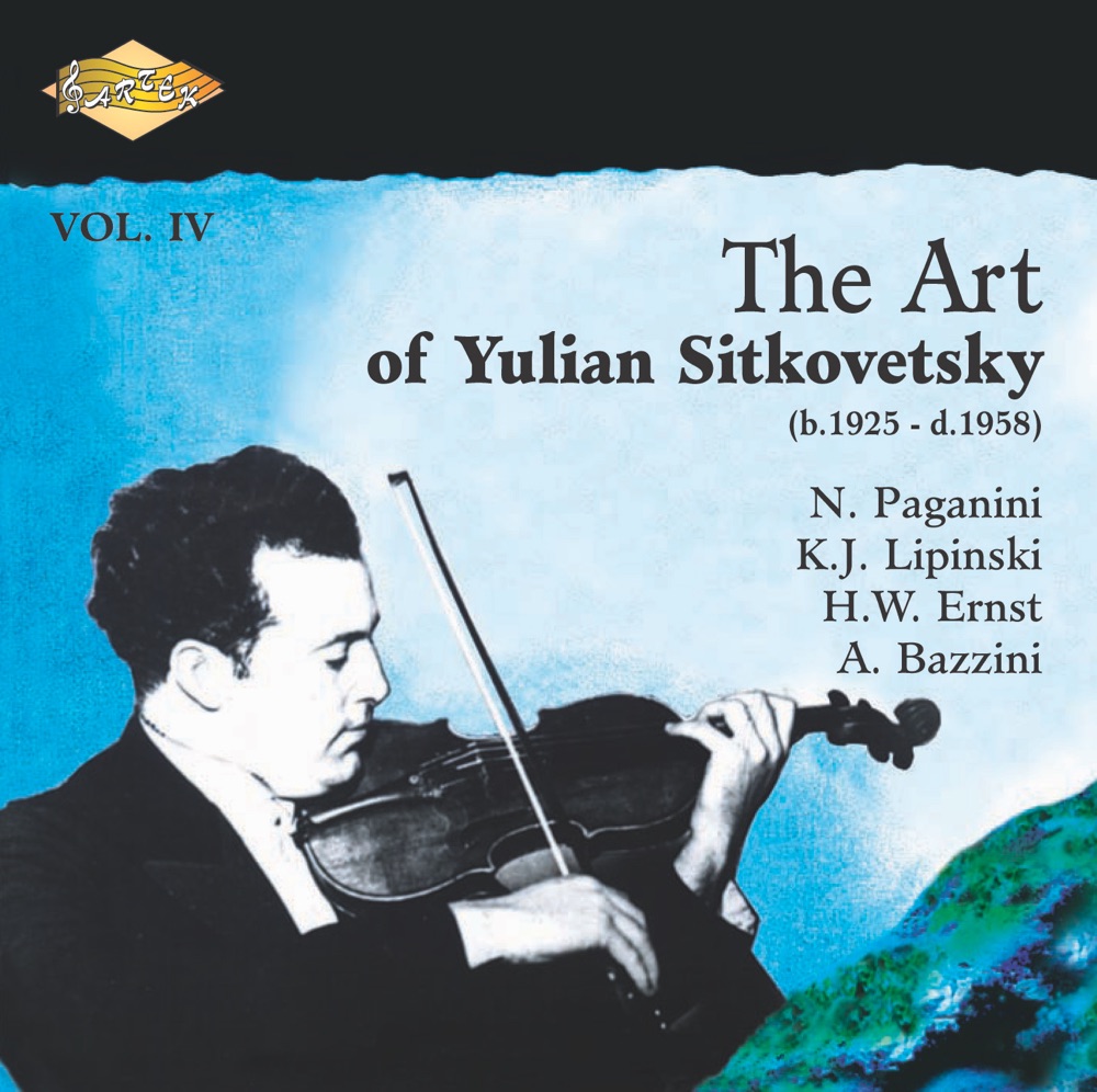 Обложка альбома «Sitkovetsky, Yulian: Art of Yulian Sitkovetsky (The), Vol. 4» — USSR State Radio Symphony Orchestra, Mark Pavermann, Yulian Sitkovetsky & Bella Davidovich