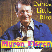 You Can't Be True Dear - Myron Floren