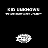 Kid Unknown - Devastating Beat Creator (Dub Echo)