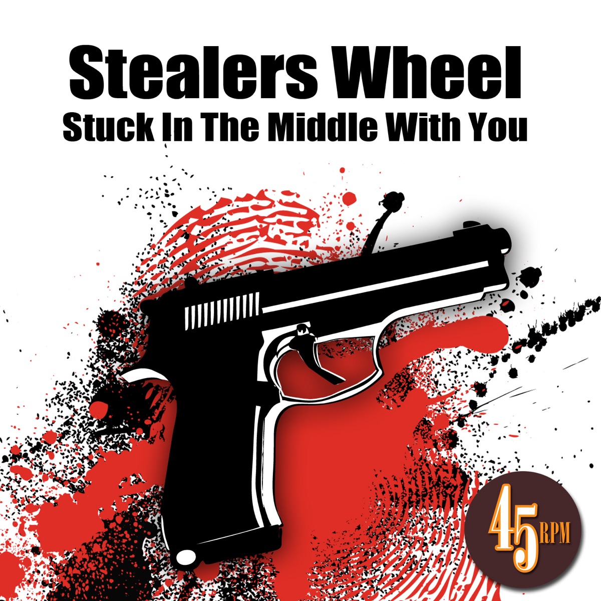 Pochette du titre Stuck In The Middle With You (Re-Recorded / Remastered) (from the film Reservoir Dogs)