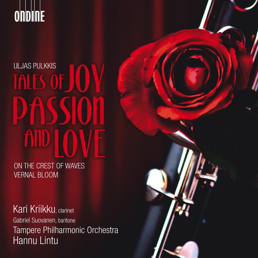 Обложка альбома «Pulkkis: Tales of Joy, Passion and Love» — Hannu Lintu, Tampere Philharmonic Orchestra, Kari Kriikku, Gabriel Suovanen, Jarmo Hyvakko & Janne Pesonen
