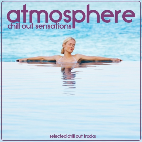Atmosphere (Chill Out Sensations)