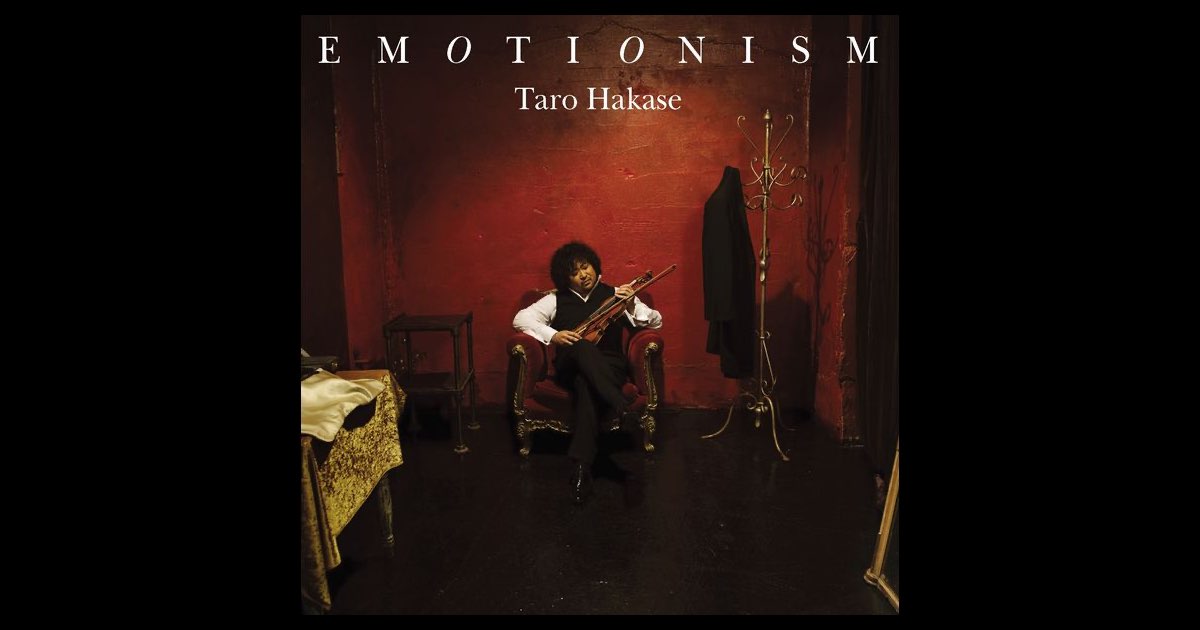EMOTIONISM - 葉加瀬太郎のアルバム - Apple Music