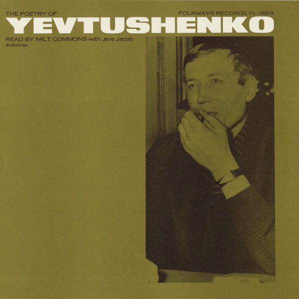 Milt Commons — The Poetry of Yevtushenko: Vol. 2