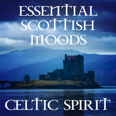 Essential Scottish Moods