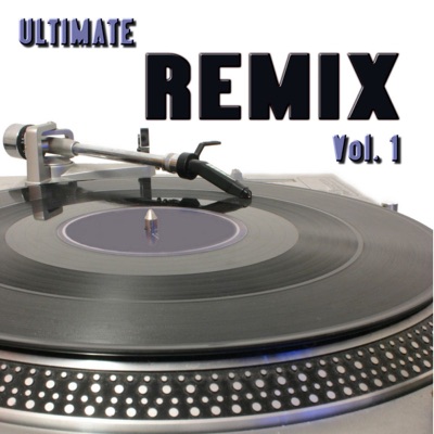 Ultimate Remix, Vol.1