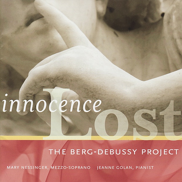 Обложка альбома «Innocence Lost - The Berg-Debussy Project» — Mary Nessinger & Jeanne Golan