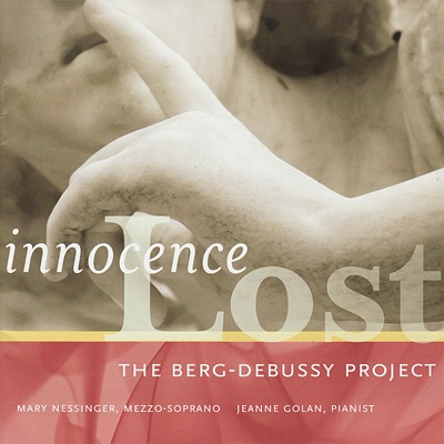 Innocence Lost - The Berg-Debussy Project