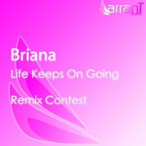 Life Keeps On Going (Remixes) - EP