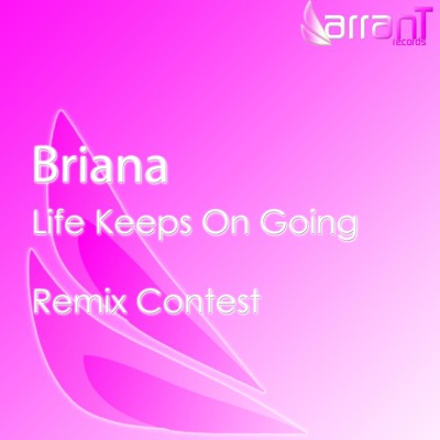 Life Keeps On Going (Remixes) - EP