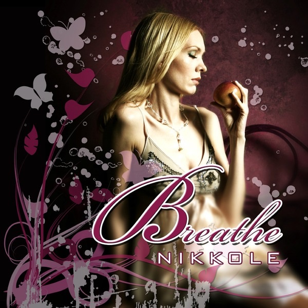 Обложка альбома «Breathe (The Remixes) - EP» — Nikkole