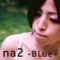 Blue - Na2 lyrics