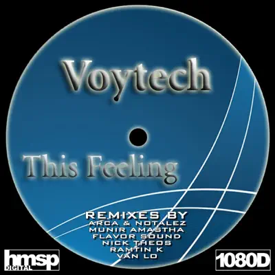 Hör dir „This Feeling“ von Voy-Tech an