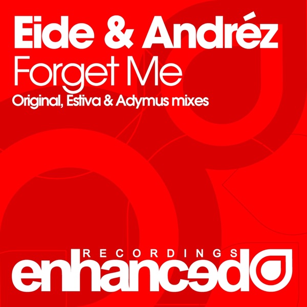 Forget Me - EP