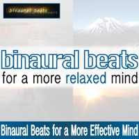 Binaural Beats For A More Relaxed Mind - Single - Binaural Beats