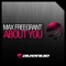 About You (ELECTROSILA RMX) - Max Freegrant lyrics