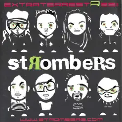 Extraterrestres - Strombers