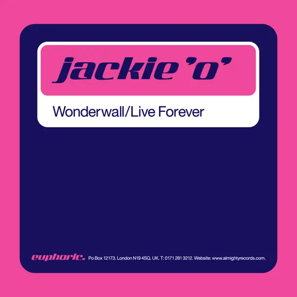 Wonderwall (7" Radio Mix) — Jackie 'O'