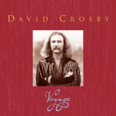 David Crosby - What Are Their Names (2006 Remaster)