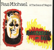 Rastafari Plus Dub - Ras Michael & The Sons of Negus