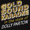 Jolene (Karaoke Version) [in the Style of Dolly Parton] - Goldsound Karaoke