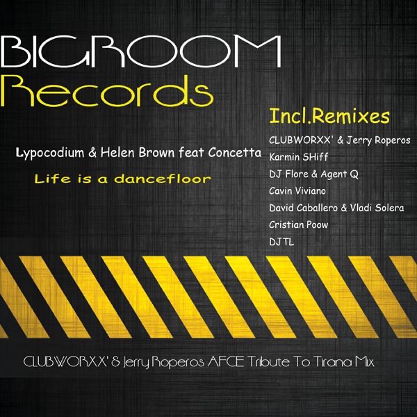 Life Is a Dance Floor (feat. Helen Brown & Concetta) [Remixes]