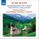Schumann String Quartets Nos 1 3 Arr for String Orchestra