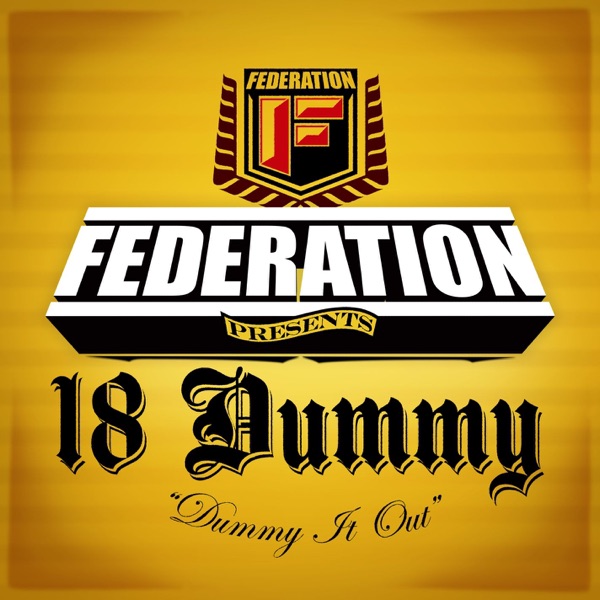 18 Dummy / I Only Wear My White Tees Once - EP artwork